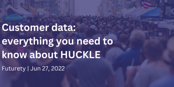 Customer data_ everything you need to know about HUCKLE